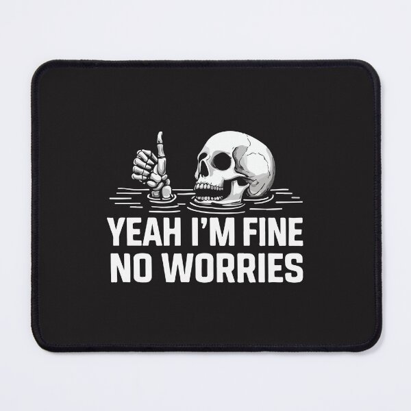 Item preview, Yeah Im Fine No Worries Funny Skull Vintage Sarcastic Humor Dark Aesthetic designed and sold by kiralynstration.