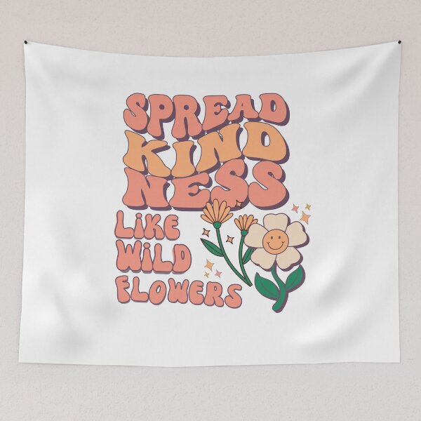 Item preview, Spread kindness like wild flowers designed and sold by Fun Mood Prints .