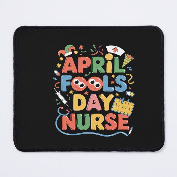 Item preview, April Fool's Day Nurse April 1st Fools Day Joke Pranks  designed and sold by Soleaani.