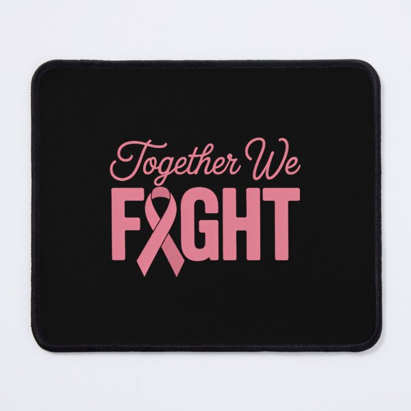 Item preview, Together We Fight Cancer Support Cancer Awareness Breast Cancer Survivor designed and sold by TrinaEspinoza.