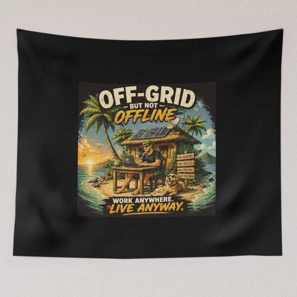 Item preview, Off Grid But Not Offline | Digital Nomad Remote Work Lifestyle Design designed and sold by IdentityThread.