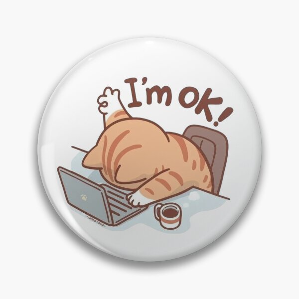 Item preview, I Am Ok Exhausted Cat Aesthetic Sticker designed and sold by MedCanvas.