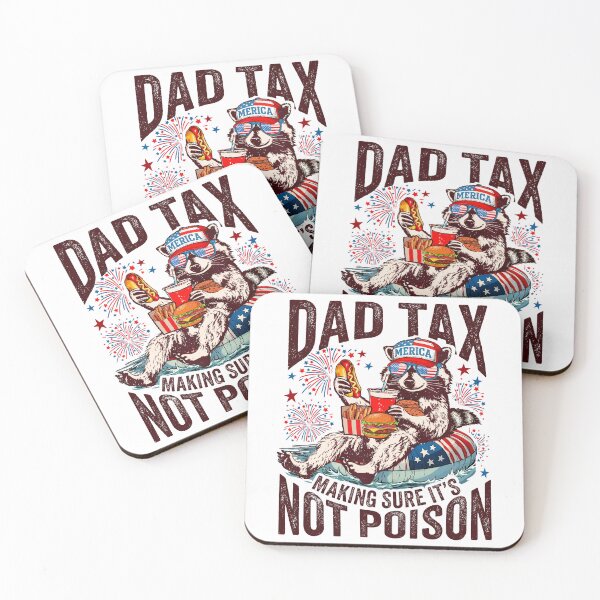 Item preview, Dad Tax Making Sure It’s Not Poison Funny Raccoon designed and sold by Ortigzitoun.