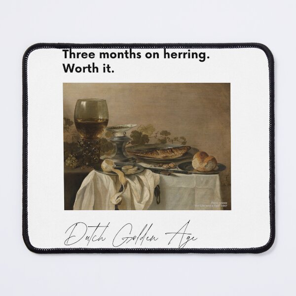 Item preview, Dutch Golden Age T-Shirt | Three Months on a Herring Worth It | Pieter Claesz Art History Gift | Funny Art Tee designed and sold by Meimiro.