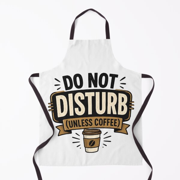 Item preview, Do Not Disturb (Unless Coffee) – Funny Coffee Quote designed and sold by TheLazyVibe.