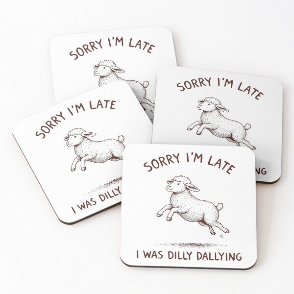 Item preview, Sorry I'm Late I Was Dilly Dallying - Cute Sheep Art - Funny Introvert Humor designed and sold by JLMWorks.
