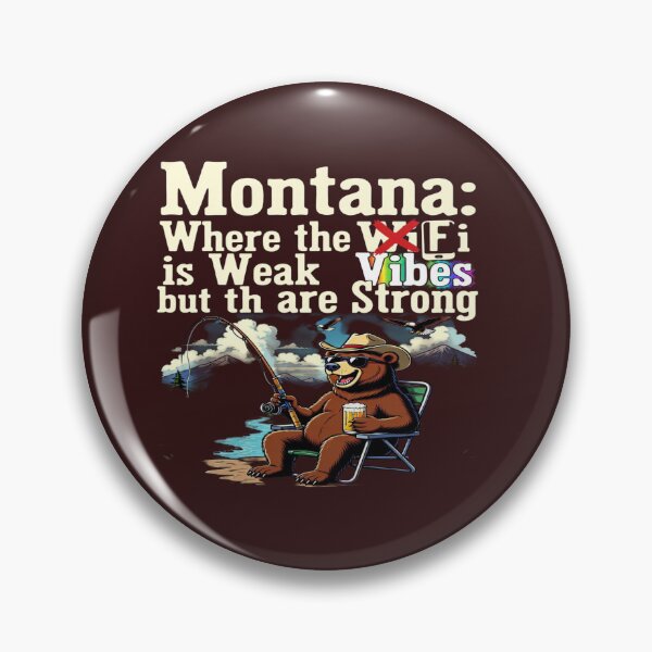 Item preview, Montana Where the WiFi is Weak but the Vibes are Strong Funny Fishing Bear T-Shirt | Outdoor Humor Tee designed and sold by Sushikidsntod.