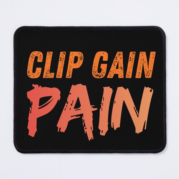 Item preview, Clip Gain Pain designed and sold by Brownpants.
