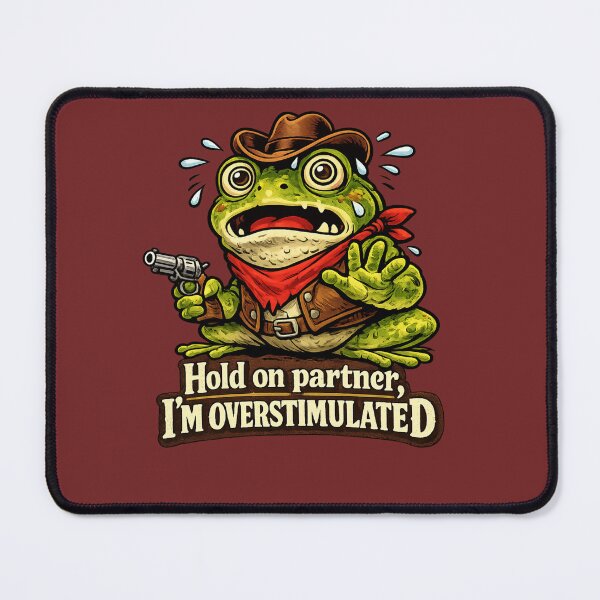 Item preview, Hold on partner, I'm overstimulated designed and sold by LaffinLair.