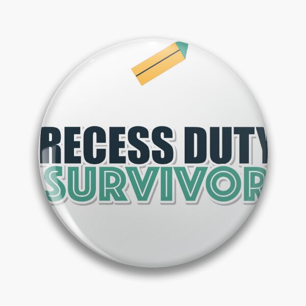 Item preview, Recess Duty Survivor designed and sold by pumsquare.