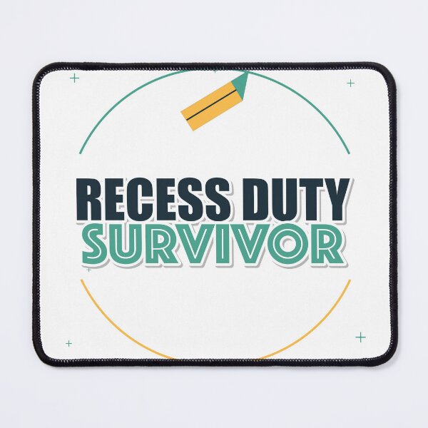 Item preview, Recess Duty Survivor designed and sold by pumsquare.