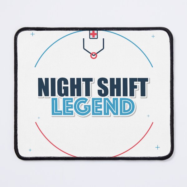 Item preview, Night Shift Legend designed and sold by pumsquare.