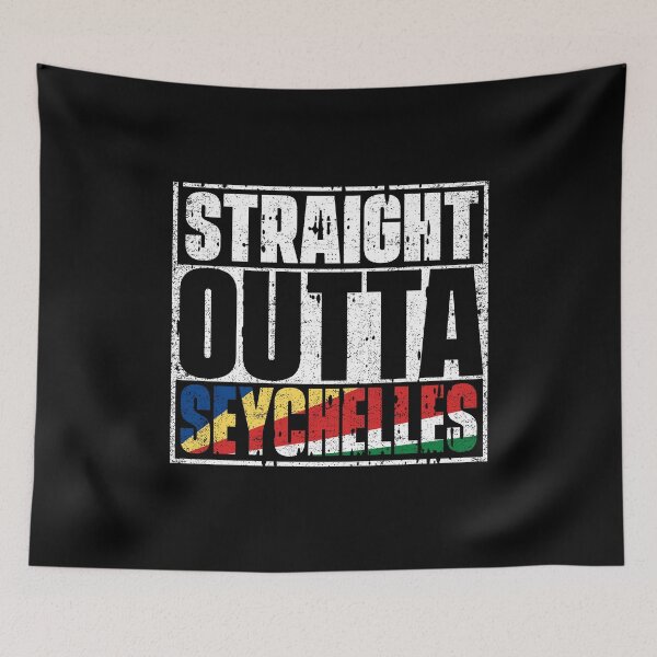 Item preview, Straight Outta Seychelles Flag designed and sold by CosmoKitsch.