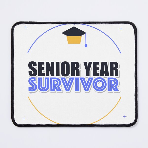 Item preview, Senior Year Survivor designed and sold by pumsquare.