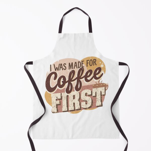 Item preview, I Was Made For Coffee First - Vintage Retro Coffee Lover Design designed and sold by BrewmarkStudio.