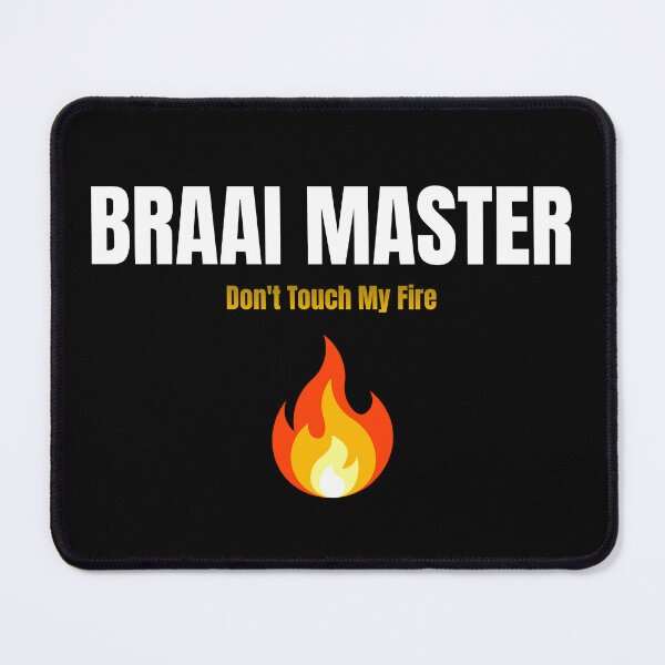 Item preview, Braai Master Don't Touch My Fire | Funny South African Dad Gift | Braai Gift designed and sold by TheOmniaMarket.