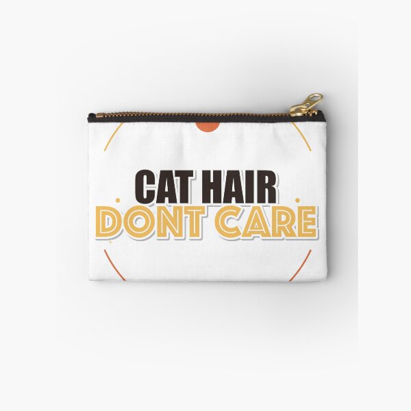Item preview, Cat Hair Dont Care designed and sold by pumsquare.