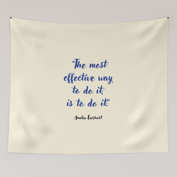 Item preview, The most effective way to. . . Amelia Earhart Quotation designed and sold by CharlottePlaceArt.
