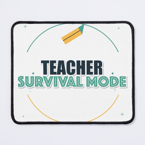 Item preview, Teacher Survival Mode designed and sold by IllumeInk.