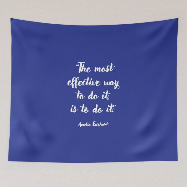 Item preview, The most effective way to. . . Amelia Earhart Quotation designed and sold by CharlottePlaceArt.
