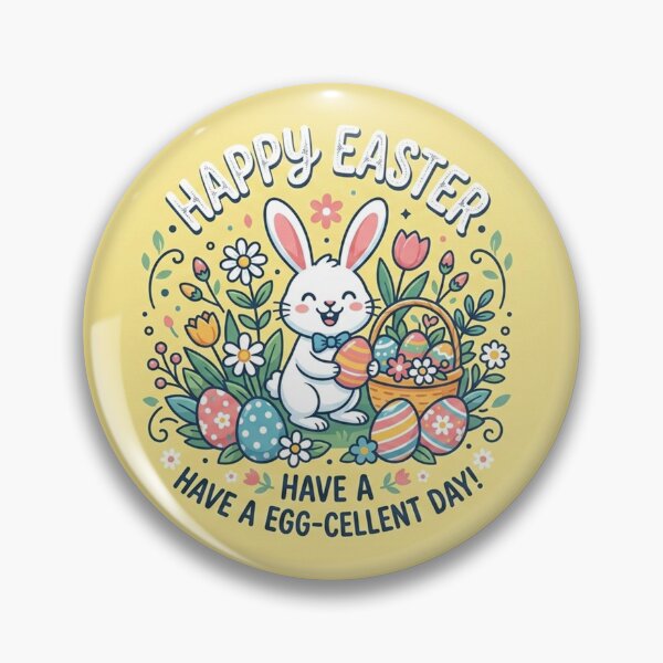 Item preview, Happy Easter Have A Egg-cellent Day! designed and sold by Owcomm.
