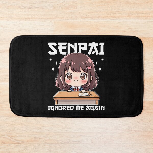 Item preview, ANIME - SENPAI IGNORED ME AGAIN designed and sold by KEF Custom.