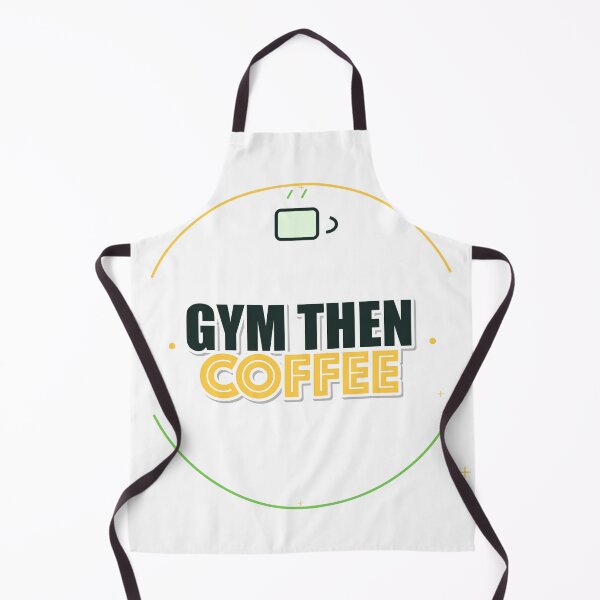 Item preview, Gym Then Coffee designed and sold by IllumeInk.