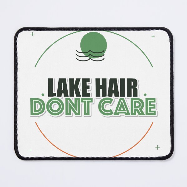Item preview, Lake Hair Dont Care designed and sold by IllumeInk.