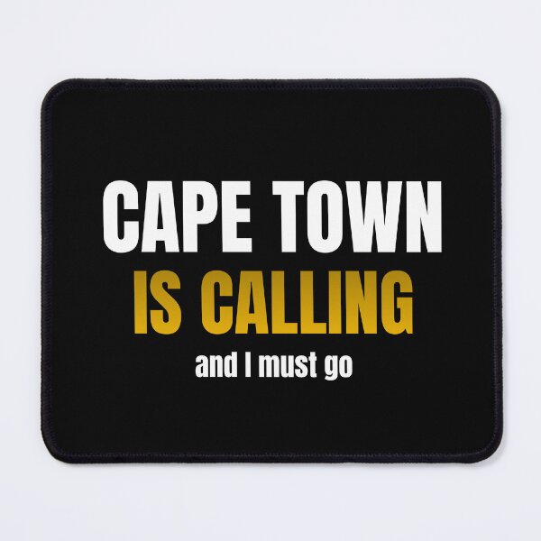 Item preview, Cape Town Is Calling And I Must Go | South African Gift | SA Expat Gift | Mother City designed and sold by TheOmniaMarket.