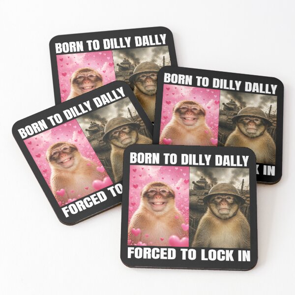 Item preview, Born To Dilly Dally Forced To Lock In Funny Lock In Meme Monkey meme designed and sold by wtfbba.