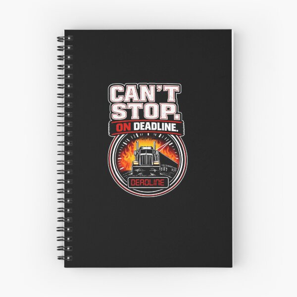 Item preview, Can’t Stop On Deadline Truck Driver Shirt Funny Trucker Deadline Design designed and sold by Timeless Junction.