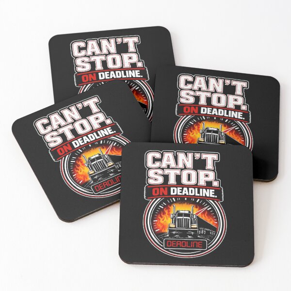 Item preview, Can’t Stop On Deadline Truck Driver Shirt Funny Trucker Deadline Design designed and sold by Timeless Junction.
