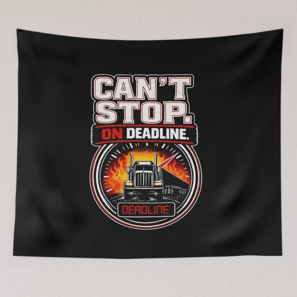 Item preview, Can’t Stop On Deadline Truck Driver Shirt Funny Trucker Deadline Design designed and sold by Timeless Junction.