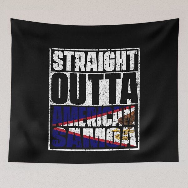 Item preview, Straight Outta american samoa Flag designed and sold by CosmoKitsch.
