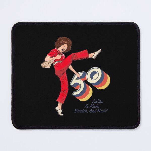 Item preview, I'm 50 and I like to Kick, Sally O'Malley is 50, 50th Birthday, 50 Year Old designed and sold by M-Andrews.