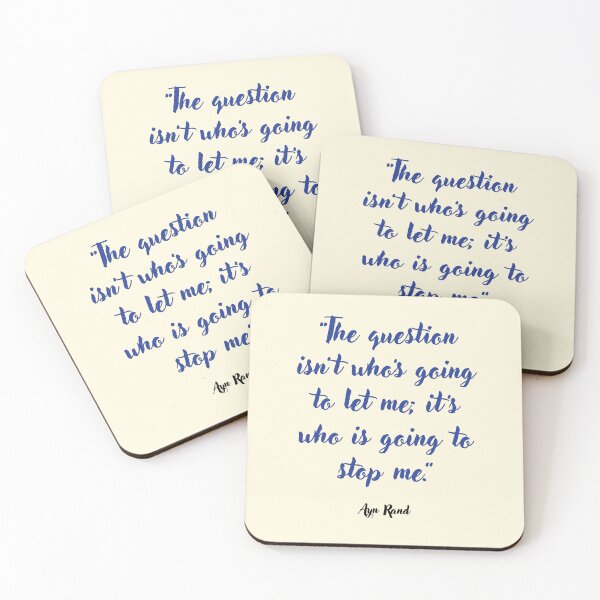 Item preview, The question isn't . . . Ayn Rand Quotation designed and sold by CharlottePlaceArt.