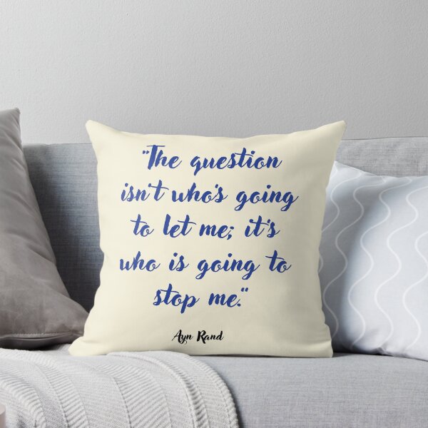 Item preview, The question isn't . . . Ayn Rand Quotation designed and sold by CharlottePlaceArt.