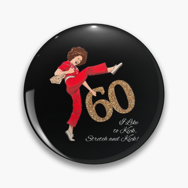 Item preview, I'm 60 and I like to Kick, Sally O'Malley is 60 ,60th Birthday, I'm 50 and I like to Kick, Sally O'Malley is 50, 50th Birthday, 50 Year Old designed and sold by M-Andrews.