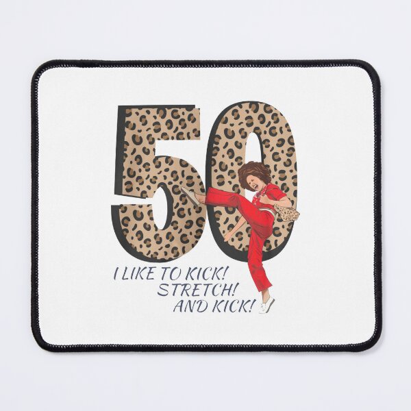 Item preview, I'm 50 and I like to Kick, Sally O'Malley is 50, 50th Birthday, 50 Year Old designed and sold by M-Andrews.