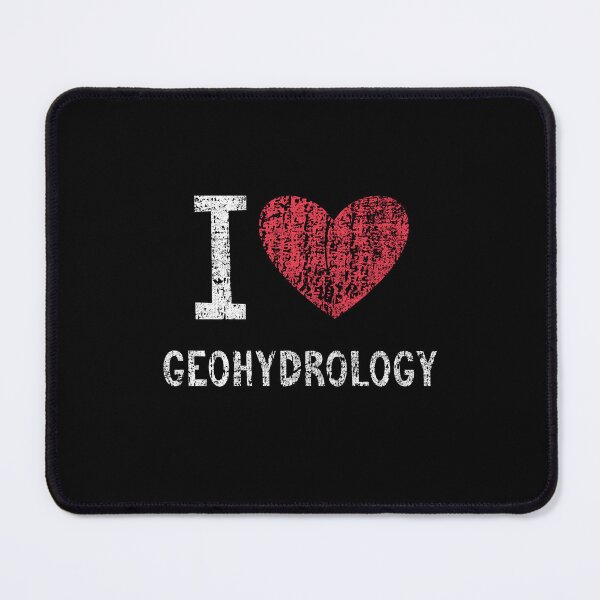 Item preview, I Love Geohydrology Gift For Men Women Kids designed and sold by GabbyKash.