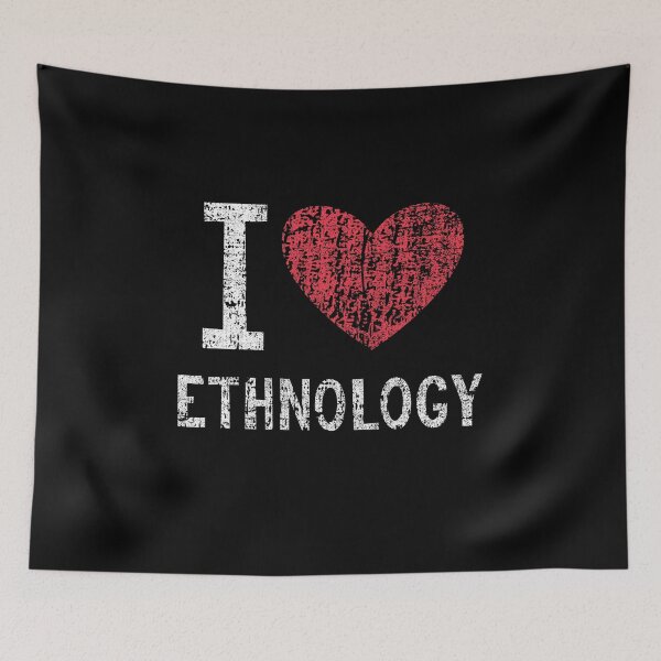 Item preview, I Love Ethnology Gift For Men Women Kids designed and sold by GabbyKash.