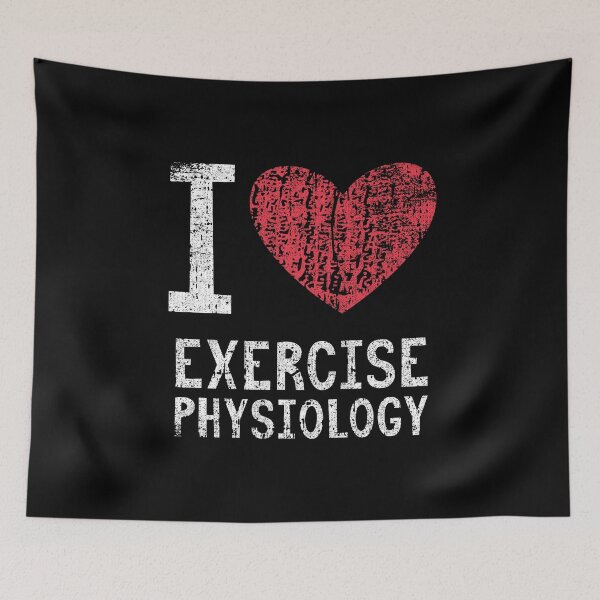 Item preview, I Love Exercise Physiology Gift For Men Women Kids designed and sold by GabbyKash.