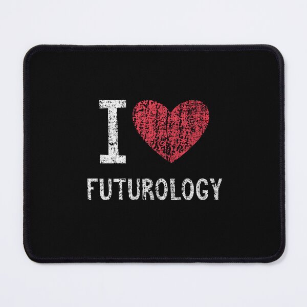 Item preview, I Love Futurology Gift For Men Women Kids designed and sold by GabbyKash.