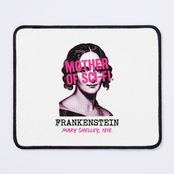 Item preview, Mother Of Sci Fi Frankenstein Mary Shelley 1818 designed and sold by Fenay Designs.