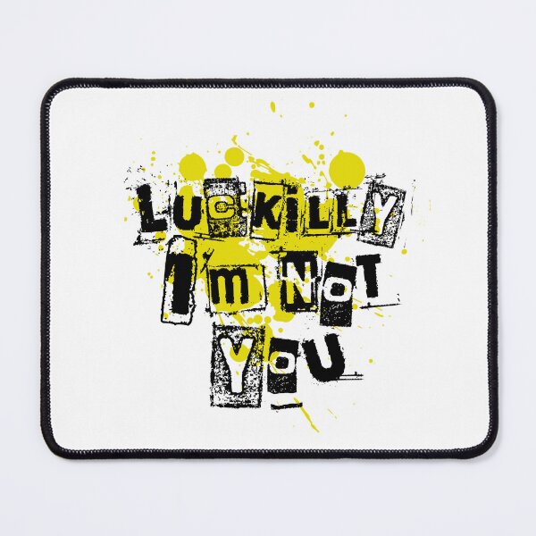 Item preview, Luckily I'm Not You Yellow Ransom Note Sassy Sticker designed and sold by UBIK-ART.