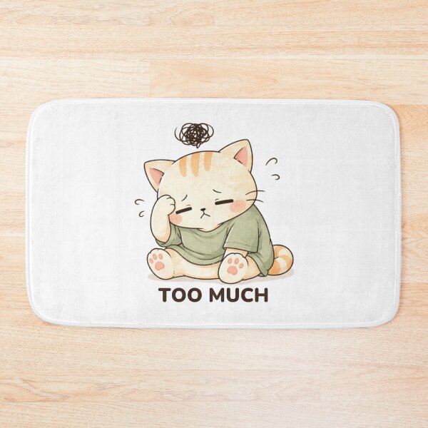 Item preview, Too Much Cat | Cute Kawaii Aesthetic | Stressed Overwhelmed Mood Design designed and sold by The Mood Index.