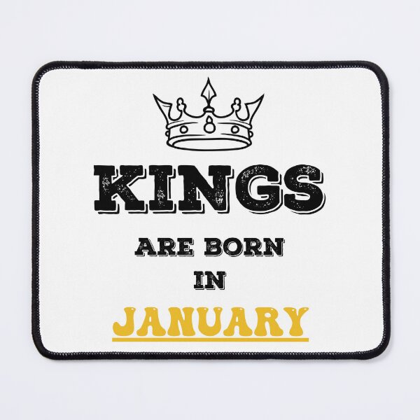 Item preview, Kings Are Born In January Birthday Gift for Him designed and sold by CyfroweMysli.