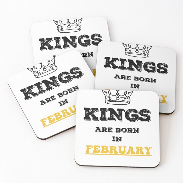 Item preview, Kings Are Born In February Birthday Gift for Him designed and sold by CyfroweMysli.