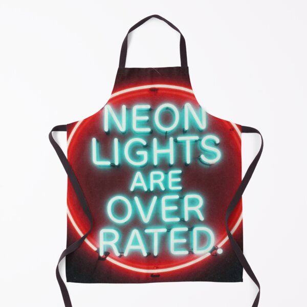 Item preview, Neon Lights Are Overrated Neon Cyan Red Light Sign designed and sold by Dancing Papaya.