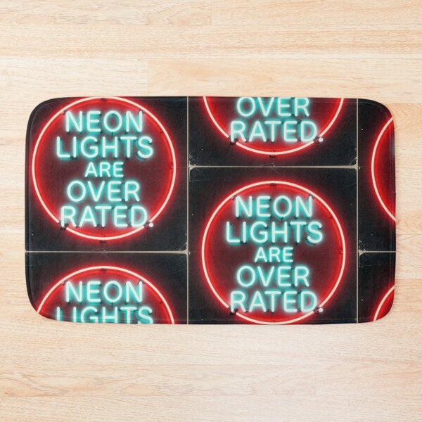 Item preview, Neon Lights Are Overrated Neon Cyan Red Light Sign designed and sold by Dancing Papaya.